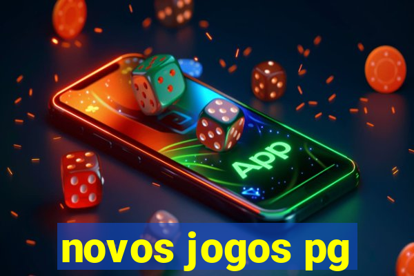 novos jogos pg